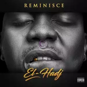 Reminisce - 1 For The Road (Ft. Solidstar)